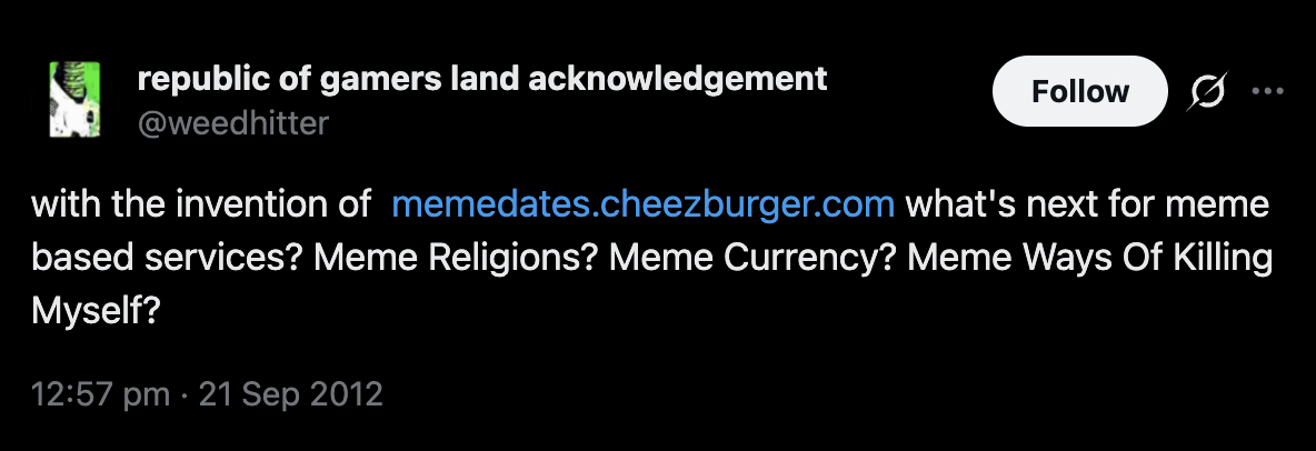 Original tweet predicting meme currency - September 21, 2012